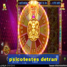 psicotestes detran